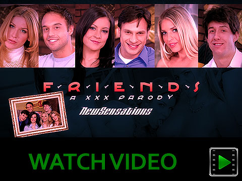 Friends: A Xxx Parody Friends: A XXX Parody What do you get when you cross one of the funniest and most popular sitcoms ever with the hottest sex scenes imaginable? You get FRIENDS - A XXX PARODY! Finally, their friendship has benefits. Its amazing what happens when New Sensations parodies Monica, Phoebe, Rachel, Joey, Chandler, and Ross. The comedy flies as do the bodily fluids. Hilarity and deep penetration ensues when Freebie accidentally spills the beans about Moanicas bachelorette party, leading the boys to decide to throw a bigger &amp;amp; raunchier bachelor party. FEATURING an All-Star cast INCLUDING JORDAN KINGSLEY, VANESSA NAUGHTY, KAYLA PAIGE, ISIS TAYLOR, RILEY EVANS, AND BRITTANY OCONNELL. Finally, the show you always wanted to see naked, FRIENDS - A XXX PARODY is here! Stars: Brittany OConnell, Isis Taylor, Jordan Kingsley, Kayla Paige, Riley Evans, Vanessa Naughty