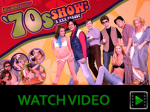 70s Show: A Xxx Parody 70s Show: A XXX Parody Get ready for some Sex, Jugs, and Rock N Roll -- 1970s-style! Imagine a combination of polyester pants, platform shoes, hilarious comedy, and Scorching Hot Sex scenes! Well, thats exactly what youre going to get with 70S SHOW: A XXX PARODY! Introducing Sexified parodies of your favorite characters including ERIC, Donna, Fez, Jackie, LAURIE, Kelso, Hyde, Kitty &amp;amp; Red. Things get dazed &amp;amp; confused when this Sex-crazed group of friends Head to a concert. Backstage passes quickly become Backstage Asses as the gang tries to pick up Groupies &amp;amp; Meat the band. 70S SHOW-A XXX PARODY, featuring Brooke Banner, Ashlynn Brooke, Missy Stone, Rachel Love, Kaci Starr, Patrick J. Knight, Anthony Rosano, Ralph Long, Pike Nelson, Steve Smith, and more! Stars: Ashlynn Brooke, Brooke Banner, Kaci Star, Missy Stone, Rachel Love